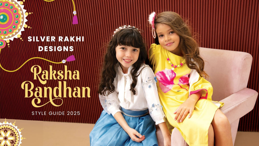 Why Silver Rakhi Designs + Matching Festive Dresses for Girls – Raksha Bandhan Style Guide 2025